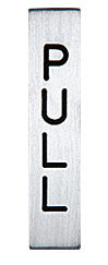 CRL Etched with Black Letter "PULL" Sign